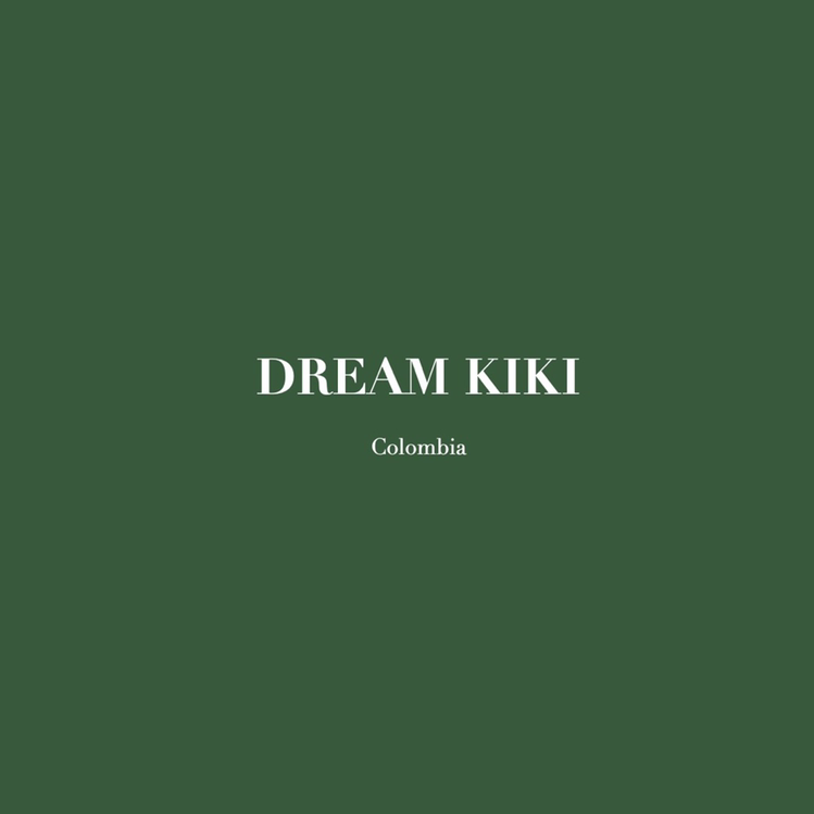 DREAM KIKI