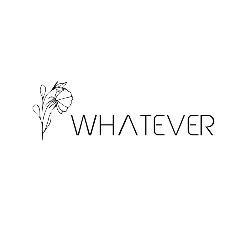 WHATEVER